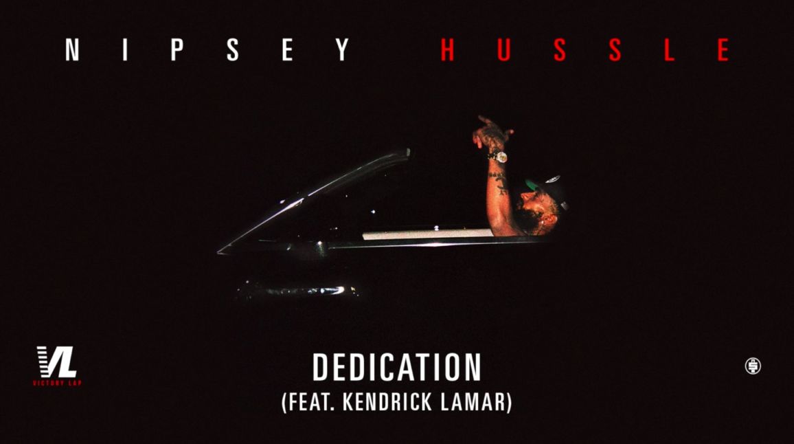 Nipsey Hussle E Kendrick Lamar Insieme Nel Singolo Dedication