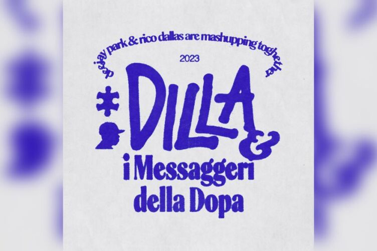 Dilla e i Messaggeri della Dopa