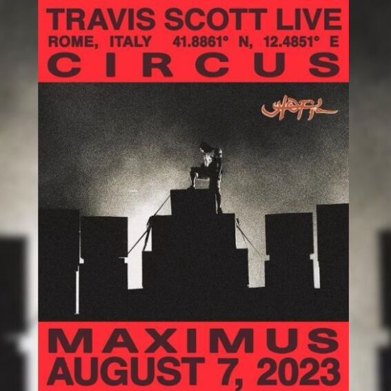 Travis Scott Circo Massimo Roma Utopia