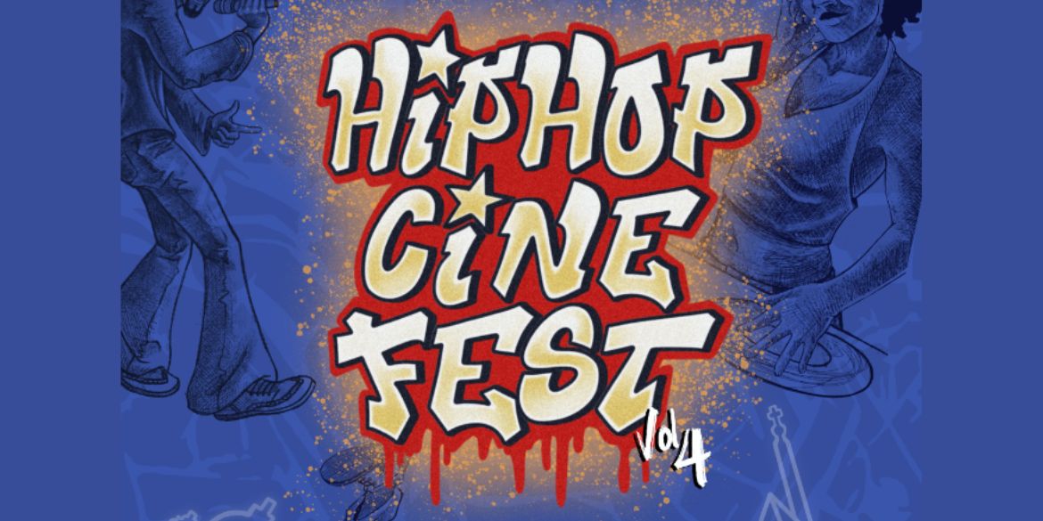 Hip Hop Cinefest 2024